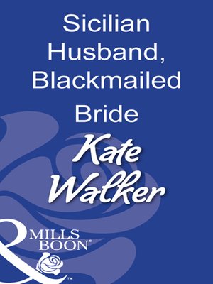 cover image of Sicilian Husband, Blackmailed Bride